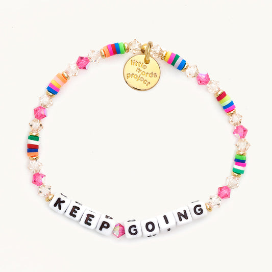 Little Words Project- Best of Bracelet- KEEP GOING*